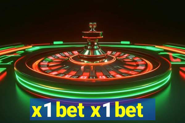 x1 bet x1 bet